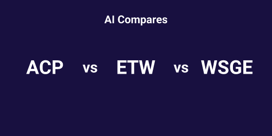 ACP or ETW or WSGE - Pick the Best tool | Tickeron