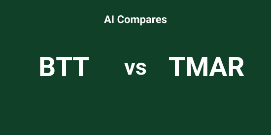 BTT vs TMAR - Comparison tool | Tickeron