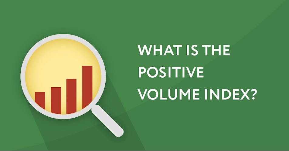 What is the Positive Volume Index?