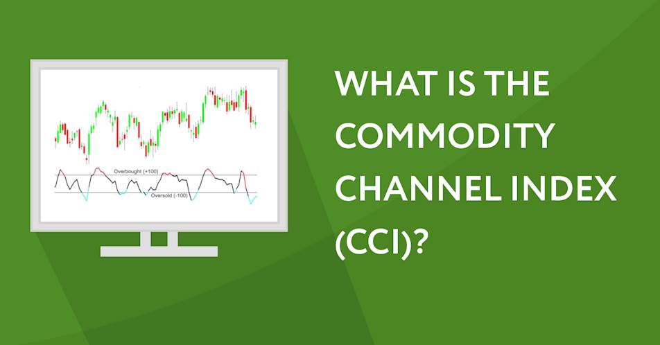 What is the commodity channel index (CCI)?
