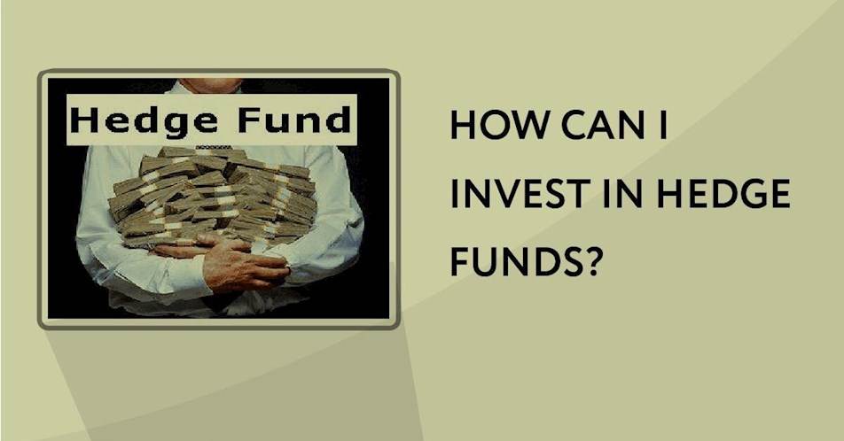 How can I invest in hedge funds?