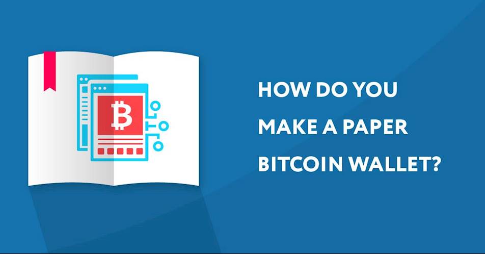 How Do You Make a Paper Bitcoin Wallet?
