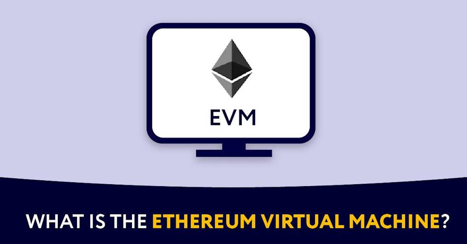 What is the Ethereum Virtual Machine?
