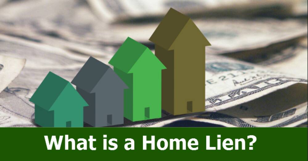 What is a Home Lien?