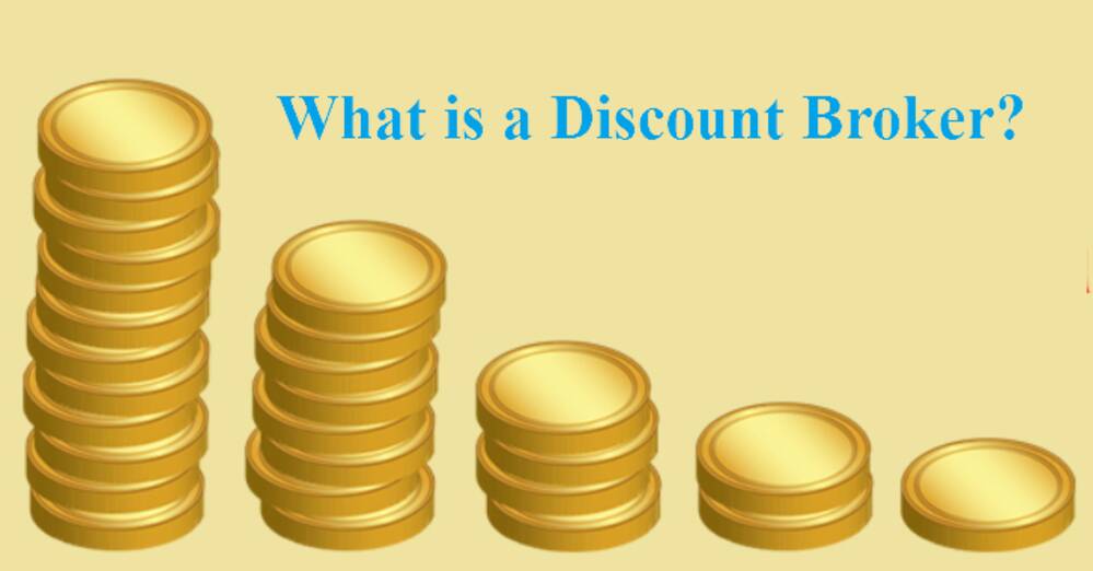 What is a Discount Broker?