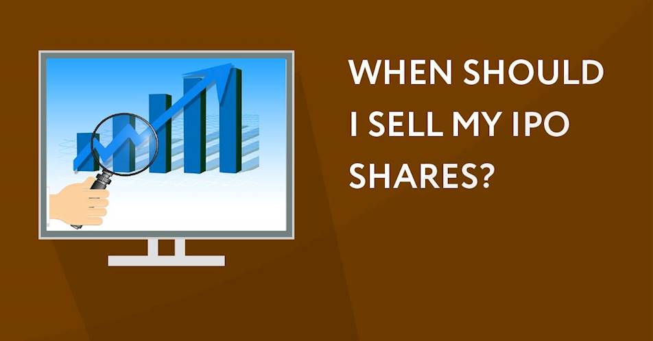 When should I sell my IPO shares?