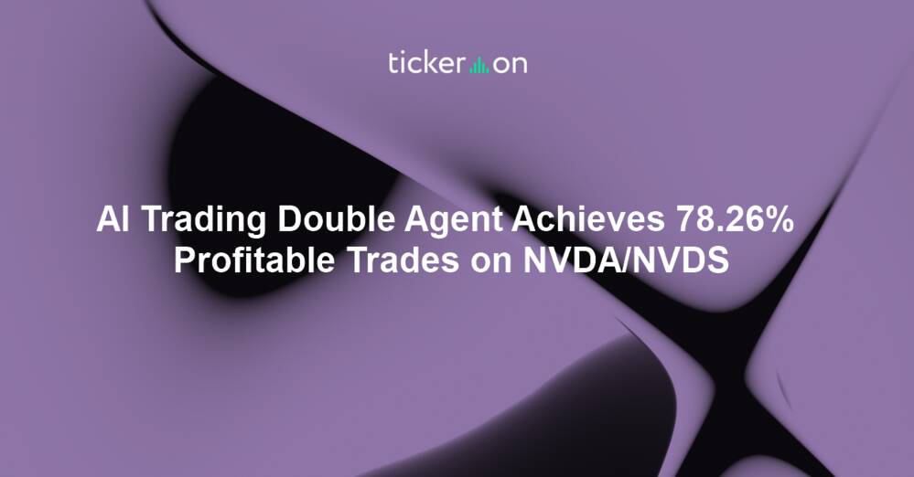 AI Trading Double Agent Achieves 78.26% Profitable Trades on NVDA/NVDS