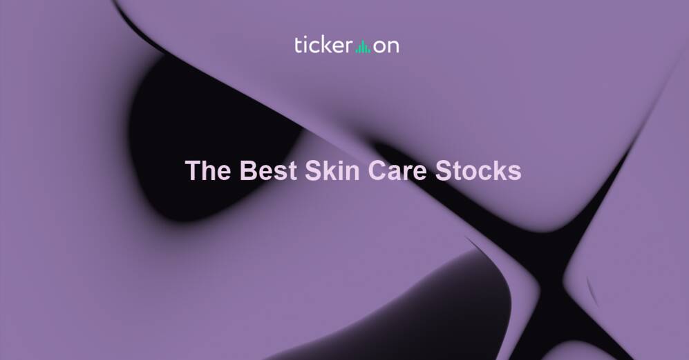 The Best Skin Care Stocks