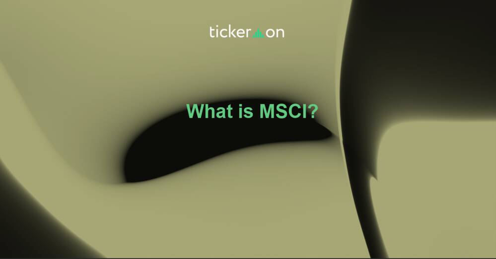 What is MSCI?