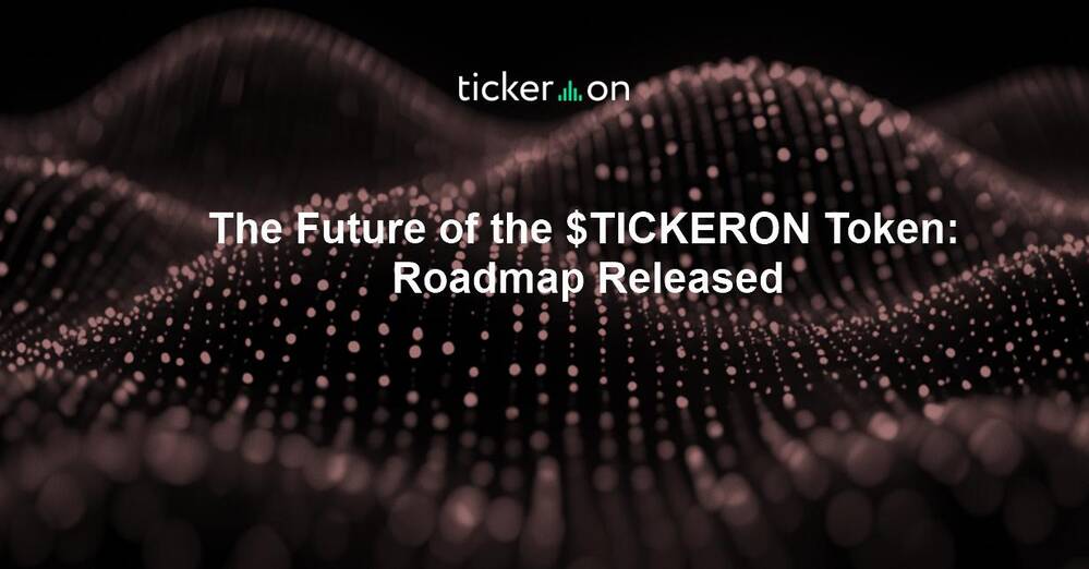 The Future of the $TICKERON Token: Roadmap Released
