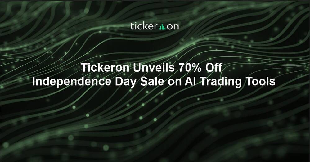 Tickeron Unveils 70% Off Independence Day Sale on AI Trading Tools