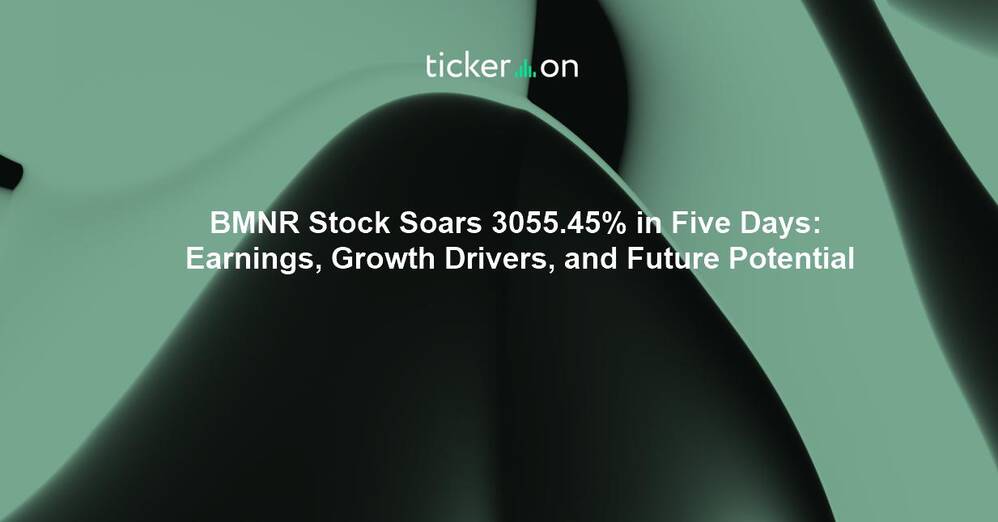 BMNR Stock Soars 3055.45% in Five Days: Earnings, Growth Drivers, and Future Potential