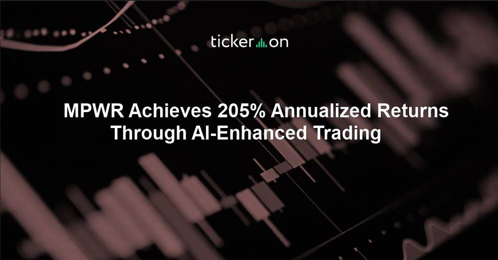 MPWR Achieves 205% Annualized Returns Through AI-Enhanced Trading