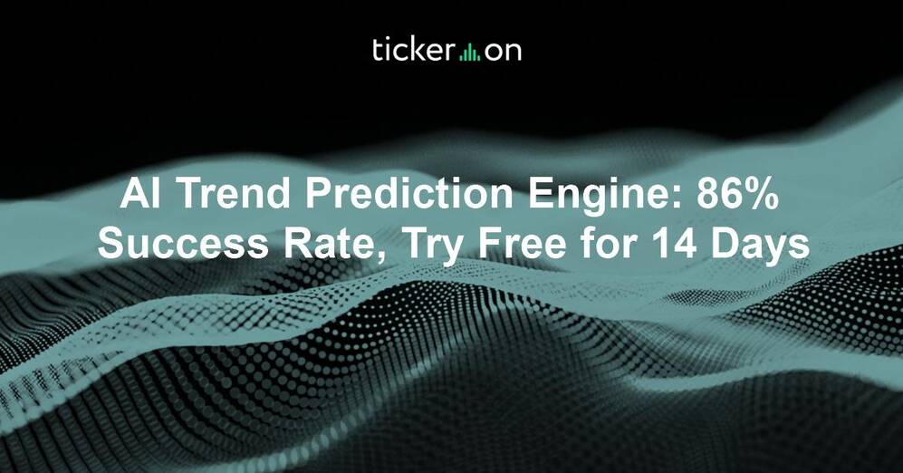 AI Trend Prediction Engine: 86% Success Rate, Try Free for 14 Days
