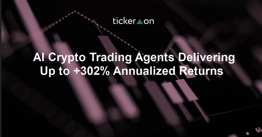 AI Crypto Trading Agents Delivering Up to +302% Annualized Returns