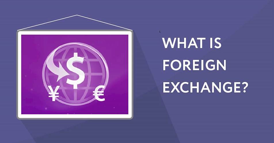 What is foreign exchange?