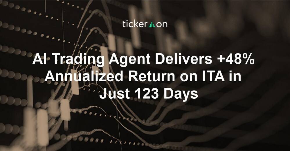 AI Trading Agent Delivers +48% Annualized Return on ITA in Just 123 Days