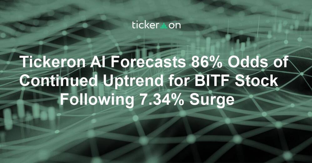 Tickeron AI Forecasts 86% Odds of Continued Uptrend for BITF Stock Following 7.34% Surge